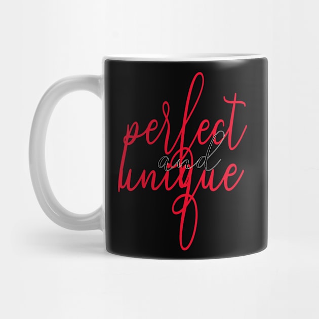 perfect and unique - perfekt und einzigartig rot schwarz Handschrift by MyRedBlack